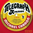 Michael Chabon: Telegraph Avenue, read by Clarke Peters